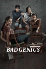 Nonton Film Bad Genius (2017)