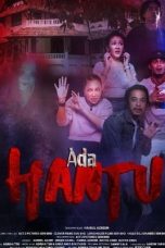 Nonton Film Ada Hantu (2021)