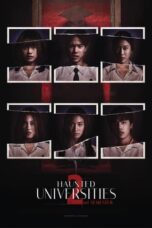 Nonton Film Haunted Universities 2nd Semester (2022)