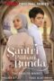 Nonton Film Santri Pilihan Bunda (2024)