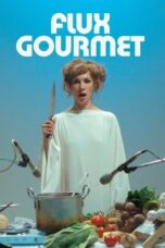 Nonton Film Flux Gourmet (2022)