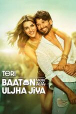 Nonton Film Teri Baaton Mein Aisa Uljha Jiya (2024)