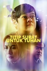 Nonton Film Titip Surat Untuk Tuhan (2024)